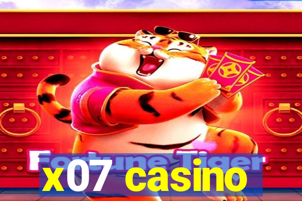 x07 casino